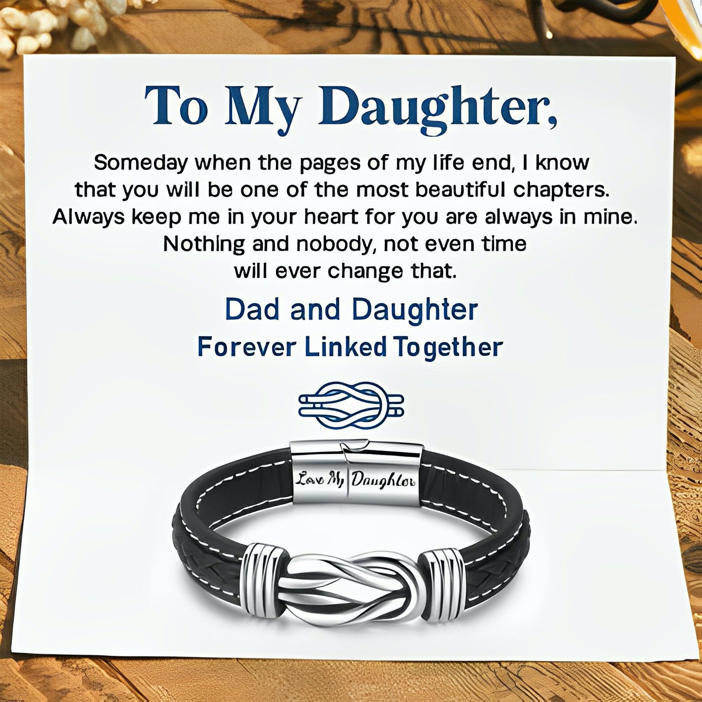 Braided Leather Bracelet - Love My Daughter - "Dad And Daughter Forever Linked Together"