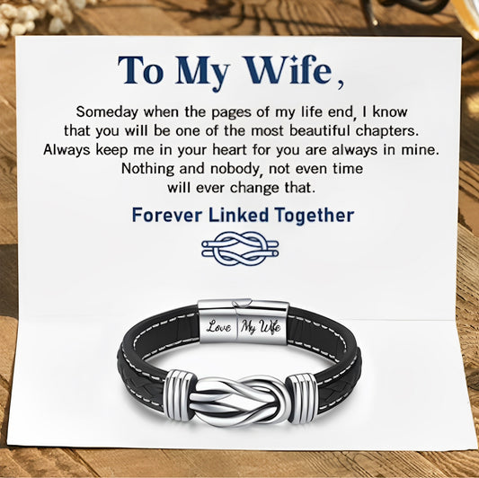 Braided Leather Bracelet - To My Wife - "Wife And Husband Forever Linked Together"